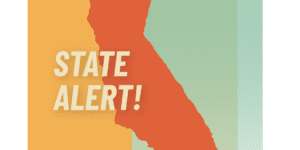Urgent Call to Action in California