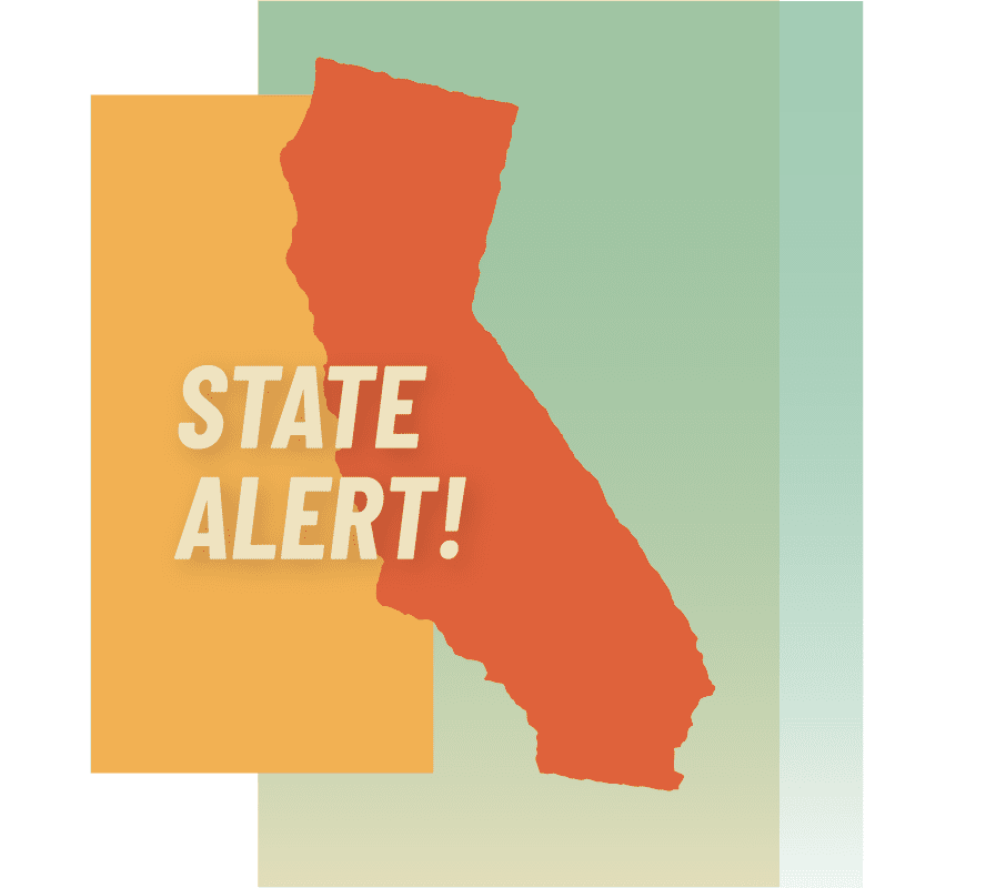Urgent Call to Action in California