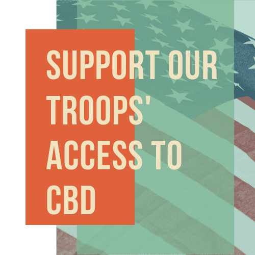 Support Our Troops’ Access to CBD - UPDATE